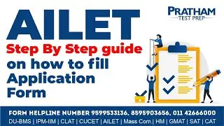 AILET - Step By Step guide on how to fill Application Form