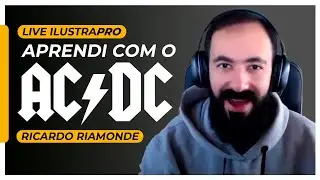 O caminho para ser um grande artista (ou O que aprendi com o AC/DC) - Ricardo Riamonde