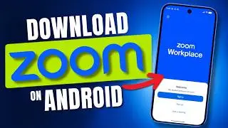 How To Download Zoom App On Android Phone