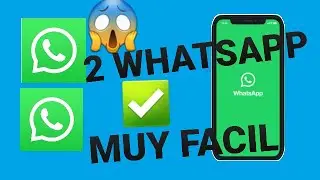 📩 Como Tener Dos Cuentas de WhatsApp al Mismo Tiempo [2020]