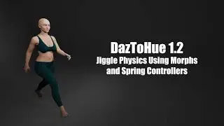 DazToHue 1.2 - Jiggle physics