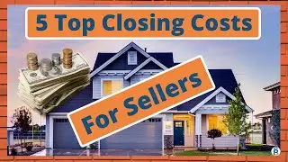 5 top closing costs for sellers