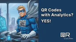 QR Codes with Analytics? Yes. | QR Code Better Tutorial