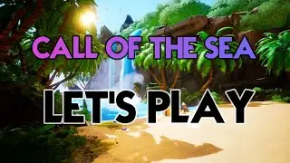 Let's Play: Call of the Sea  - part 3