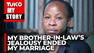 My husband’s family claimed I was too dirty for their son, who was providing for them | Tuko TV