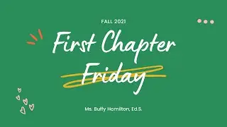 First Chapter Friday Overview from Buffy Hamilton