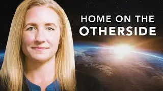 Woman Dies & Finds Unconditional Love on the OtherSide