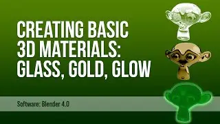 Creating Basic 3D Materials in Blender