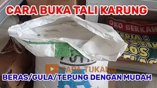 CARA MEMBUKA TALI KARUNG BERAS DENGAN MUDAH I CARA MELEPAS TALI KARUNG GULA ATAU TEPUNG MUDAH SEKALI