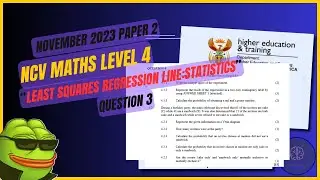 Least Squares Regression & Standard Deviation | NCV Maths Level 4 | November 2023 Paper 2