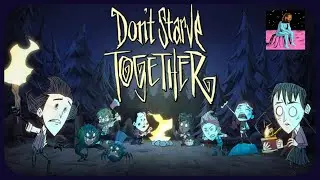 🍖 Don't Starve Together 👥 | Will We? | 😶