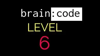 Brain code level 6 solution or walkthrough