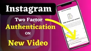 How to Enable Two Factor Authentication on Instagram | Instagram two step authentication 2023