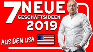 7 EXTREM profitable NEUE Geschäftsideen 2019 (Krasse Nischen aus den USA 🇺🇸)