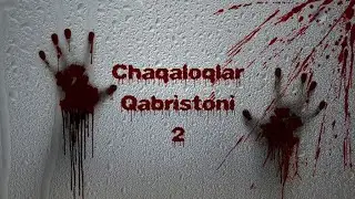 Chaqaloqlar Qabristoni Ikkinchi Qisim Yohud Bezovta Ona Ruxi. Qo'rqinchli Hikoya