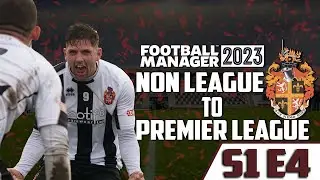 NON LEAGUE TO PREMIER LEAGUE  FM23 - SPENNYMOOR TOWN - S1 E4 - FOOTBALL MANAGER 2023