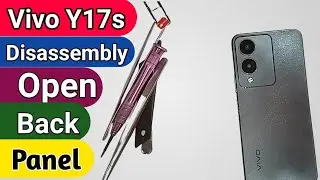 Vivo Y17s Disassembly // Open Back Panel