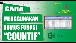EXCEL || CARA MENGGUNAKAN RUMUS FUNGSI " COUNTIF "