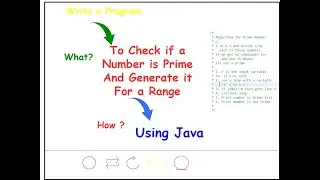 005 Write a Program in Java to Check If Number is Prime And Generate Prime Number in a Range