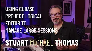 Manage Large Sessions with Cubase Project Logical Editor