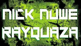 NICK NUWE - RAYQUAZA (Official Lyrics Video)