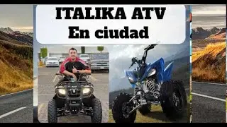 Cuatrimoto en La Ciudad: ITALIKA ATV 180