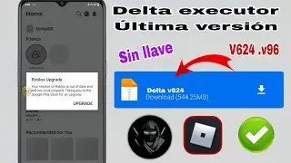 Descargar la última versión Delta executor v624 v96 2024 Roblox nueva actualización