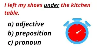 PARTS OF SPEECH QUIZ. Test your English grammar knowledge! How much can you score? 10/10?