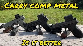 Carry Comp Metal- First 500 Rounds
