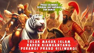 KISAH PRABU SILIWANGI DARI SILSILAH SAMPAI MOKSA