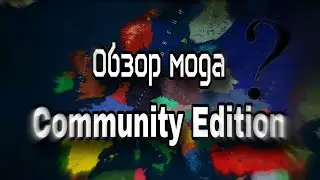 Age of Civilizations 2 Обзор мода Community Edition !