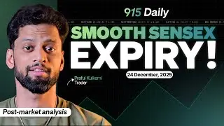 Post-Market Analysis - 24 Dec | Nifty & Sensex Analysis | 915Daily | Praful Kulkarni
