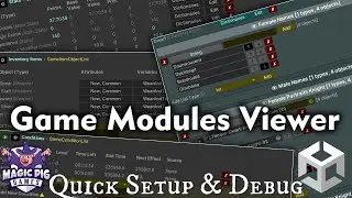 Game Modules 4 - Game Modules Viewer - Quick Setup & Debugging