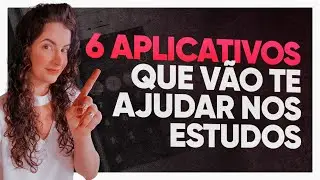 APLICATIVOS QUE VÃO TURBINAR SEUS ESTUDOS | Laura Amorim