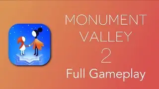 Monument Valley 2 Full Gameplay