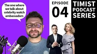Ep: 04 | Timist Podcast Series | 