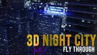 City Fly Through After Effects | 3d Night City | How To Make A 3d City In After Effects