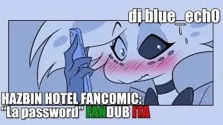 Hazbin Hotel FANCOMIC: "La password" di blue_ech0 [FANDUB ITA]