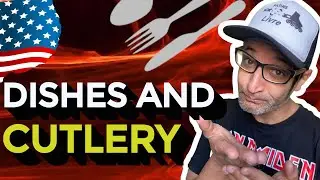 DISHES AND CUTLERY VOCABULARY IN ENGLISH
