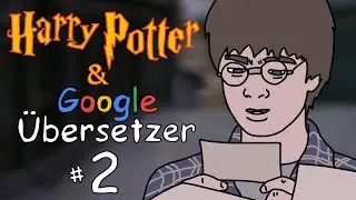 Harry Potter & Google Translate #2