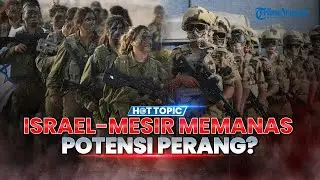 🔴Konflik Mesir-Israel Memanas! Peringatkan Soal Serangan ke Lebanon Bisa Mengancam Kedaulatan