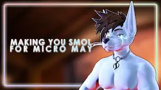 Furry ASMR - Making You Smol For Micro May