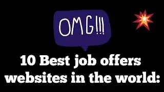 10 Best Job Websites in the World ( Learn -Gain -Earn) Find jobs Website in easy way