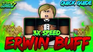 [ QUICK GUIDE ] Erwin 200% Buff at 3x Speed | All Star Tower Defense