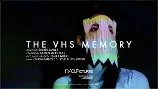 the VHS memory | Experimental Short Film (2014)