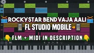 Rockystar Bend Vaja Aali  In FL Studio Mobile Under 4 Minutes(Link In Discrition) Ank4 Beats