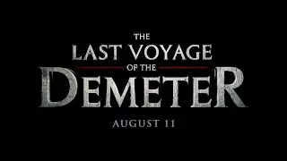 The Last Voyage of the Demeter (2023) - imagined opening