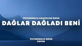 Dağlar Dağladı Beni | Psychedelic Anatolian Rock AI