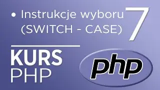 7. PHP Course - Selection Statements (SWITCH)