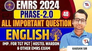 EMRS New Vacancy 2024 | EMRS English | ALL IMPORTANT QUESTION | EMRS 2024 Phase 2.0 Vacancy |Part 48